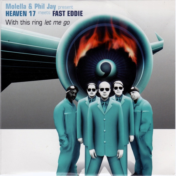 Molella & Phil Jay Present Heaven 17 Meets Fast Eddie